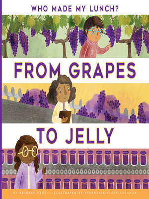 cover image of From Grapes to Jelly